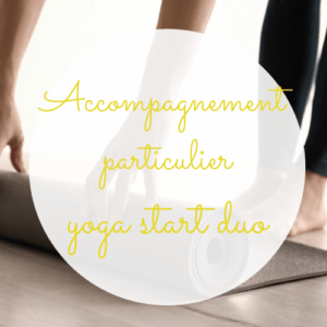 accompagnement particulier yoga start duo