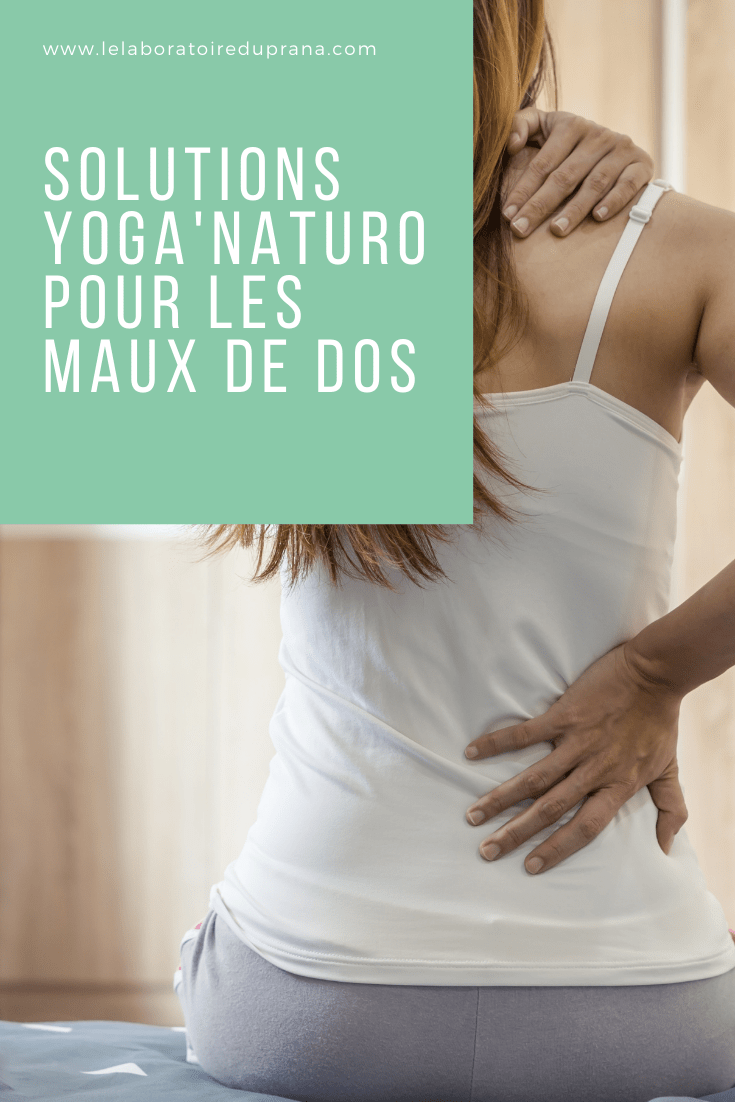 solutions yoga'naturo pour les maux de dos